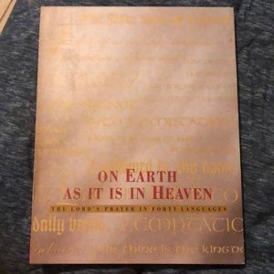 On Earth As It Is In Heaven the Lord’s Prayer in forty languages